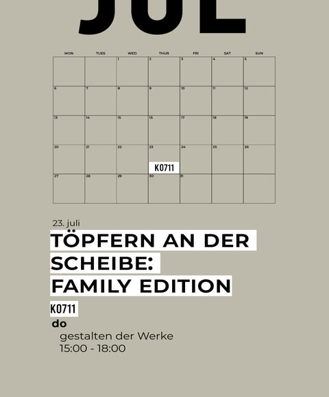 07 JULI | töpferkurs | FAMILY EDITION